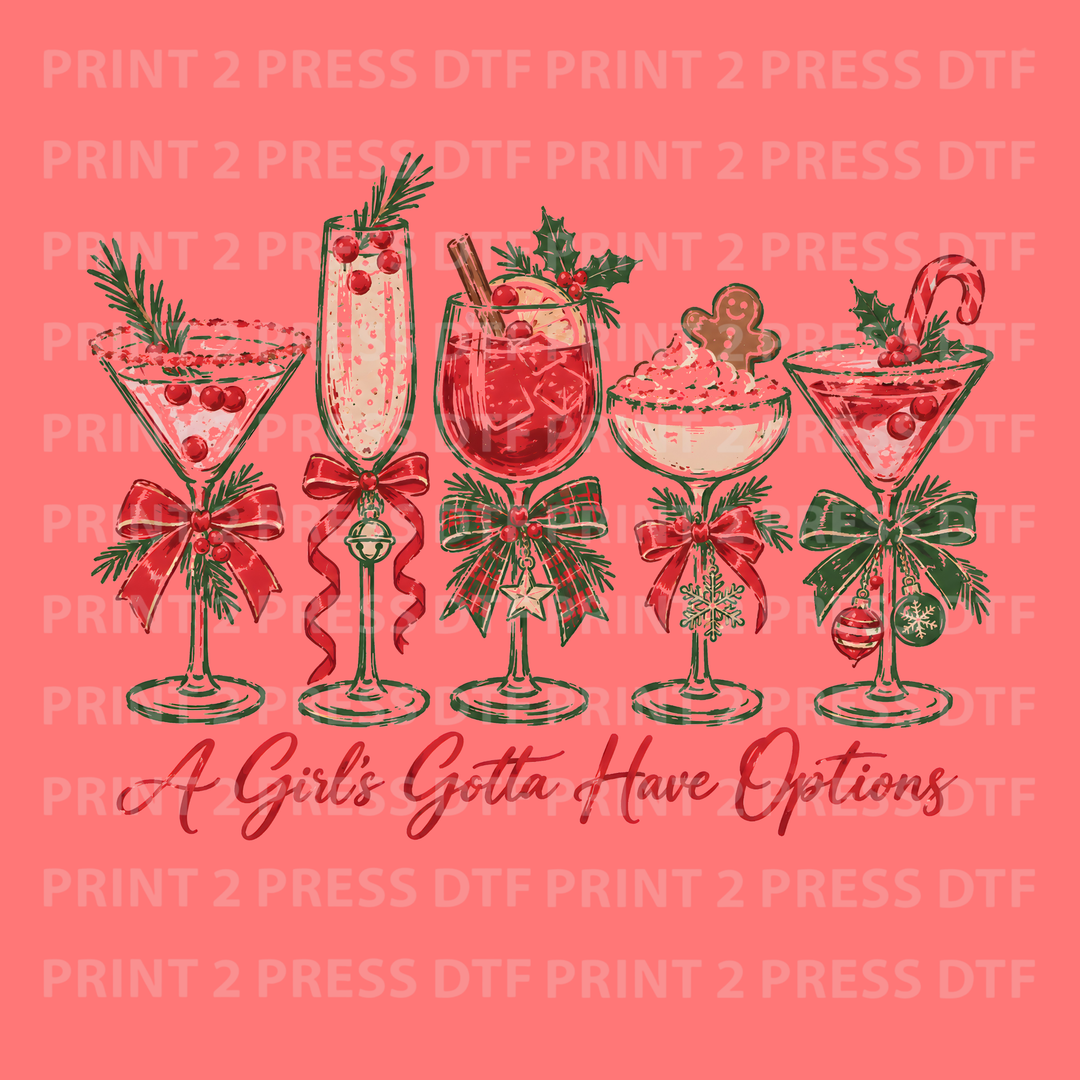 A Girl's Gotta Have Options X-Mas Cocktails