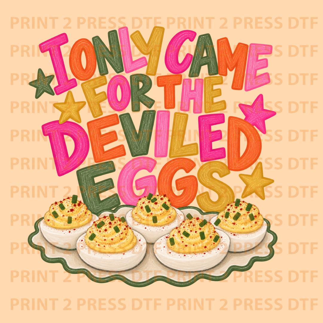 I Only Came For The Deviled Eggs Preppy